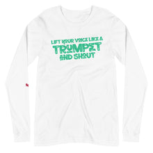 Load image into Gallery viewer, Lift Your Voice Like a Trumpet Long Sleeve Tee
